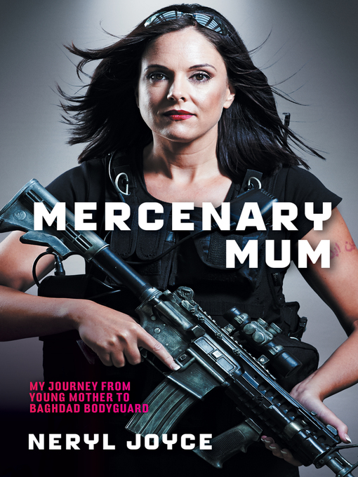Title details for Mercenary Mum by Neryl Joyce - Available